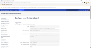 The system administrator can customize the text on the Decisions board on this new Configuration screen
