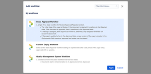 Use the workflows picker to choose a page or space workflows (even filter based on content labels) that suits your team's document approval process.