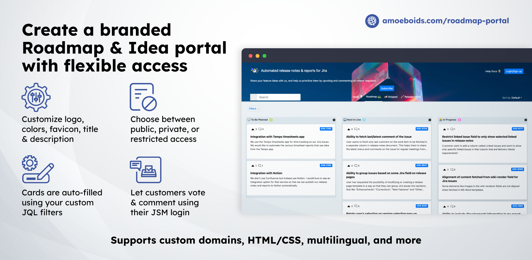 Create portals that reflect your product’s identity - customize colors, favicons, and branding while choosing who gets access using flexible options: public, JSM login, or restricted by domain.