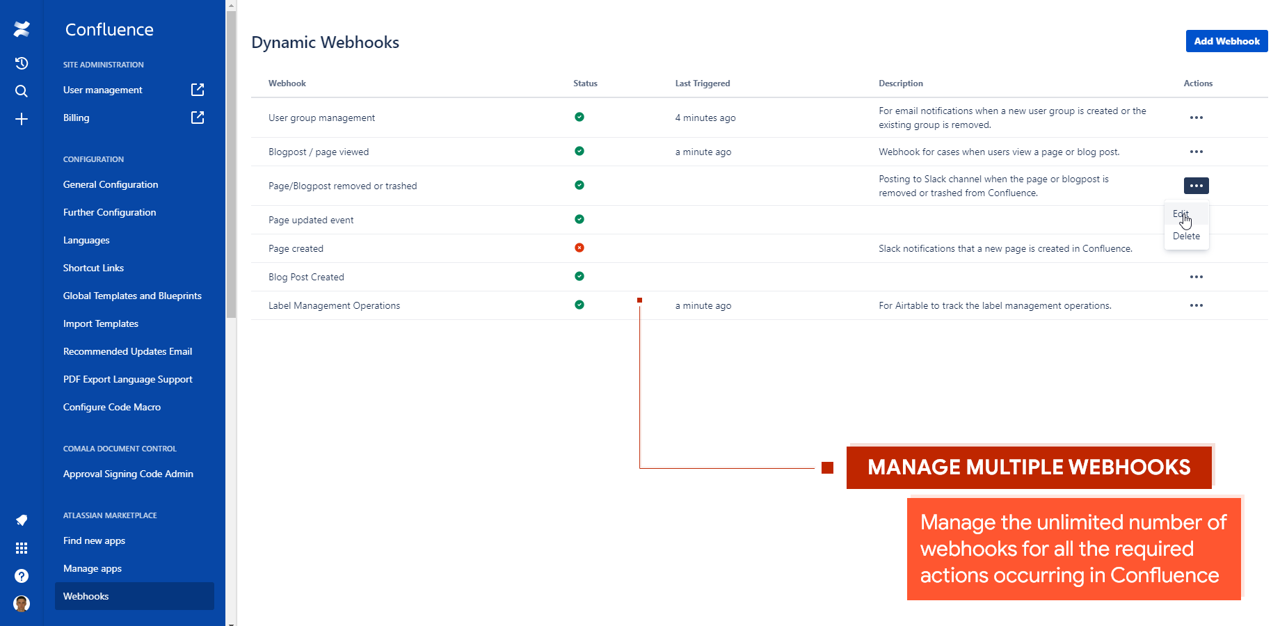 View the list of all webhooks configured in your Confluence and see when they were triggered last time