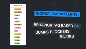 Identify workflow behavior patterns like stable, looping, hub, or unstable — based on blockers, status jumps, and critical links across the sprint.