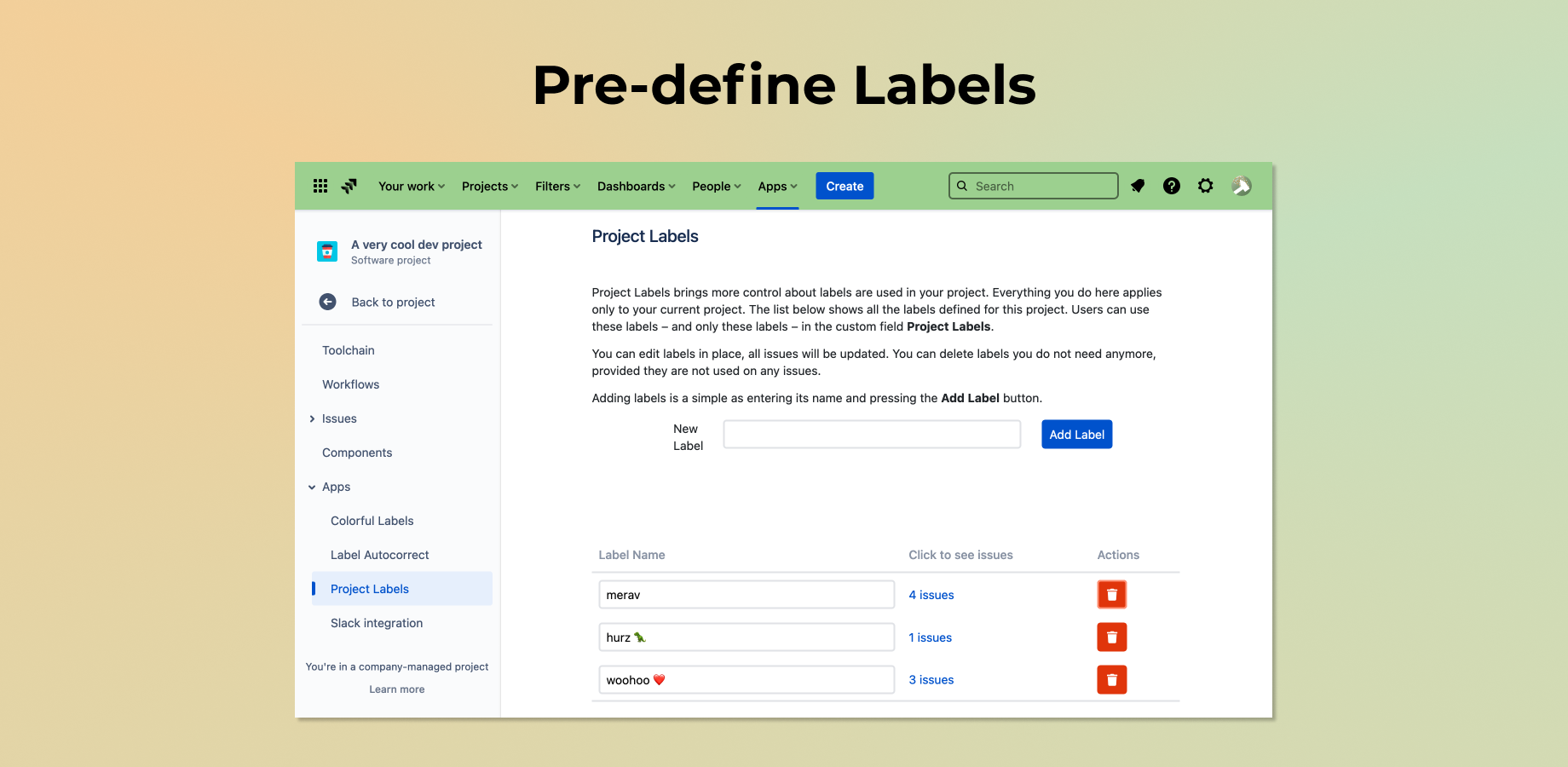 Pre-define the labels you want