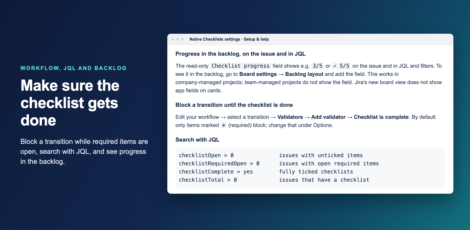 The built-in setup guide: the Checklist progress field, the workflow validator and the four JQL fields (checklistOpen, checklistRequiredOpen, checklistComplete, checklistTotal).