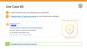 Works with 3rd party virus scanner to keep your attachments safe