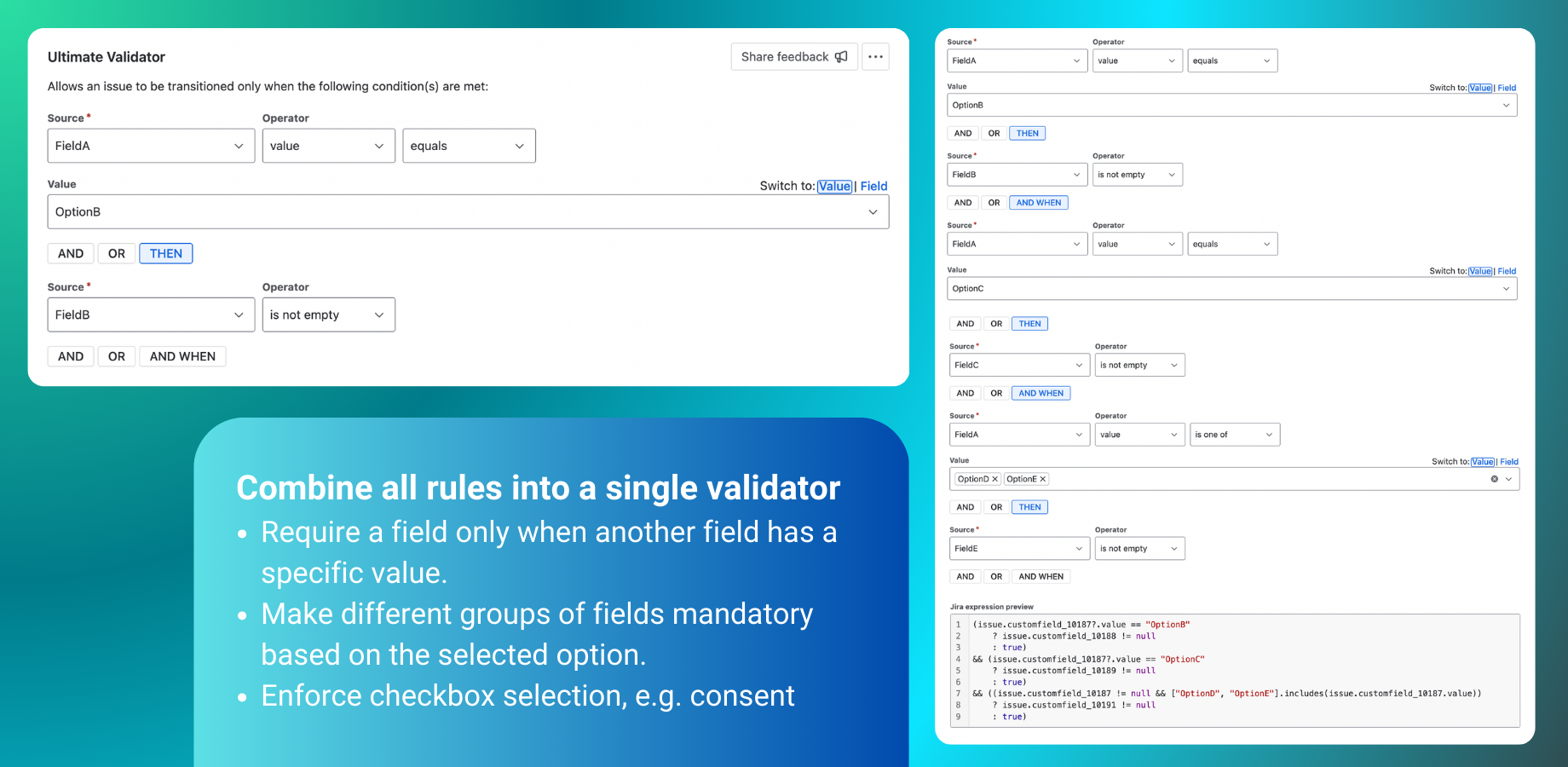 Ultimate Validator – easily enforce conditional field requirements in Jira with Ultimate Validator’s intuitive WHEN → THEN clauses—streamline complex workflow rules into one powerful validator.