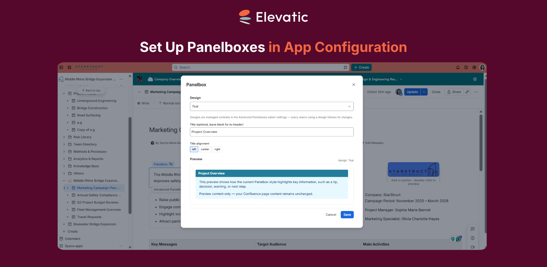 Confluence administrators can configure a range of Panelboxes in the app configuration, defining design elements to ensure a consistent look for all users.