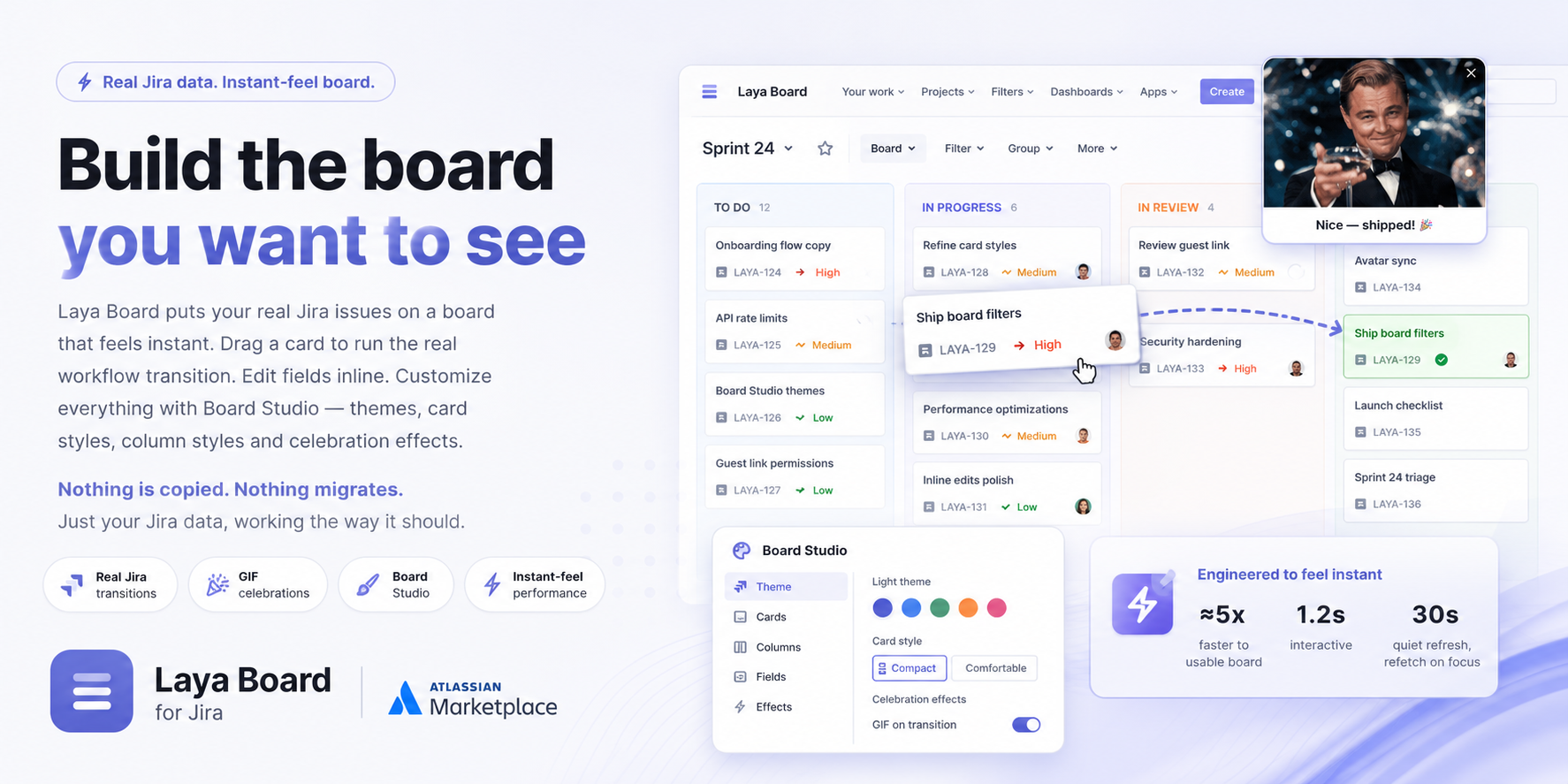 A customized Laya Board on a real Jira project: themed columns, styled cards, a live sprint header, and a Done column mid-celebration.