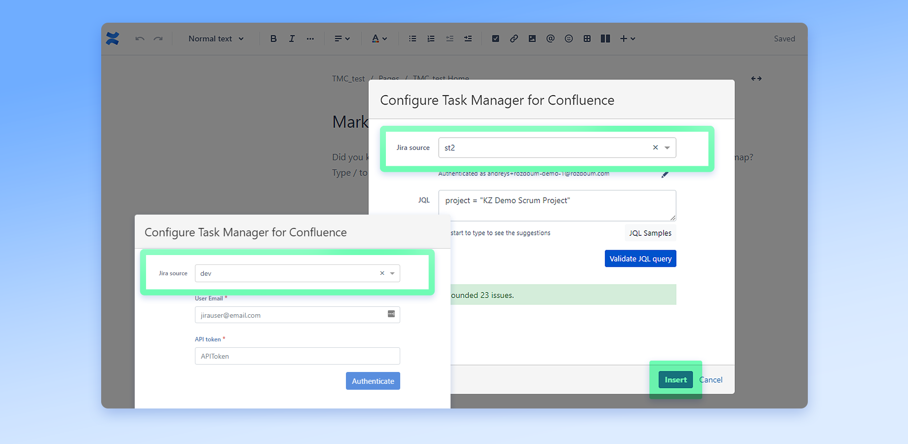 Configure data source connection to any cloud Jira and share it across different macro.
