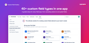 Custom Field Toolbox home in Jira: 40+ custom field types - multi-level cascading select, time in status, regex validator, encrypted fields, smart fields, issue picker and more - each tile opens a guided setup.
