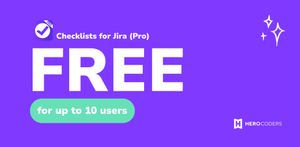 Have under 10 users? Checklists for Jira Pro is free for you! Enjoy unlimited checklists, even more automation capabilities, notifications to stay on top of checklist tasks, customizable permissions, and more.
