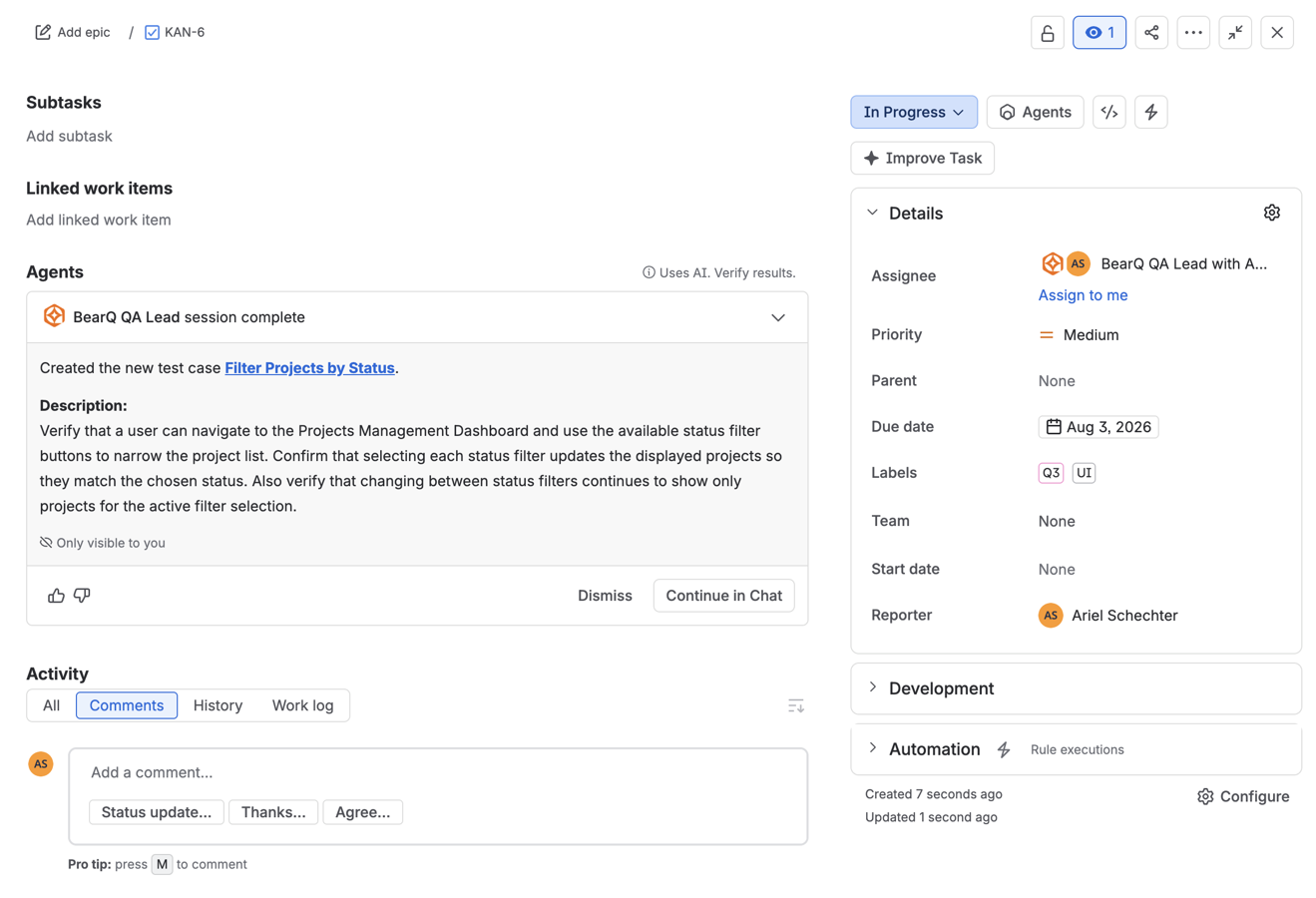 BearQ was assigned the Jira issue and created an automated test based on the issue's content. BearQ posts a summary result of its work into the Jira issue's comments section for end-user approval.