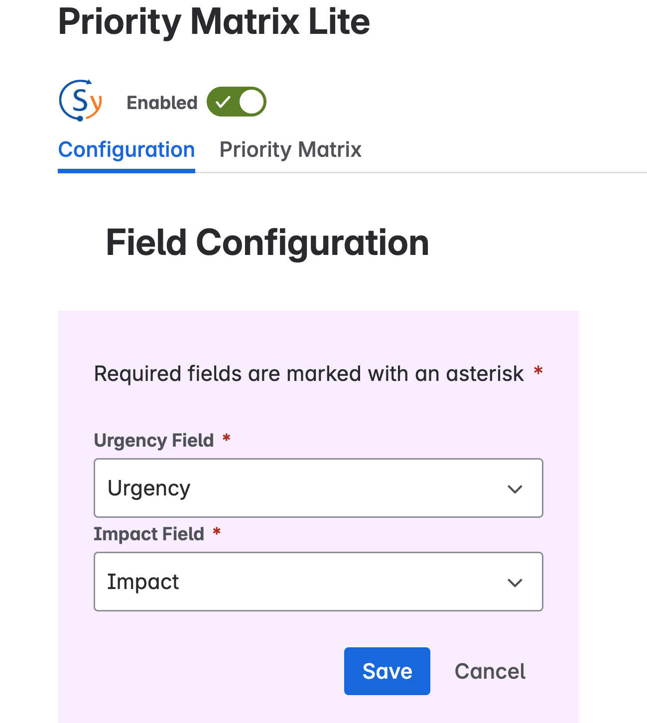 Easy field configuration.