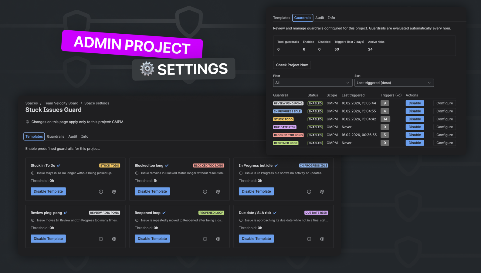 Configure Jira guardrails with thresholds, cooldowns, hourly scans, and automated actions like comments, notifications, labels, and audit tracking directly from project settings