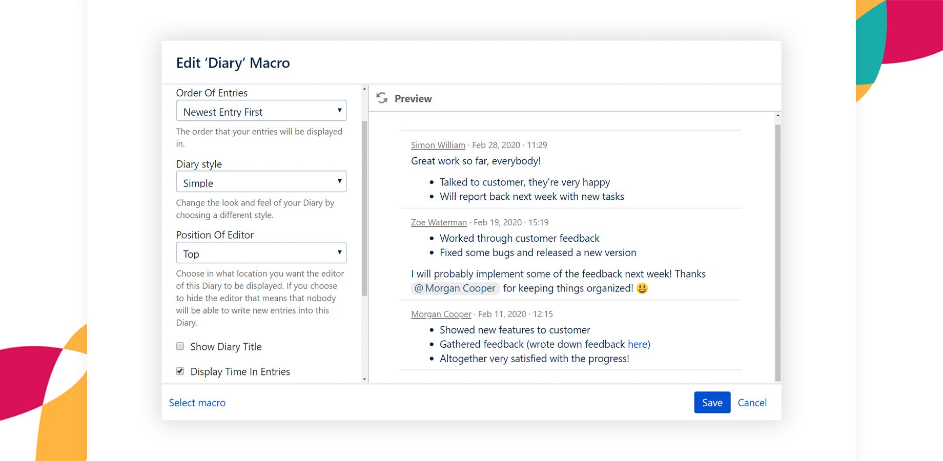 Customize your Diary entries with different styles, sorting options, and editor positions. Tailor the appearance and structure of your notes directly in Confluence using the Diary app’s flexible macro.
