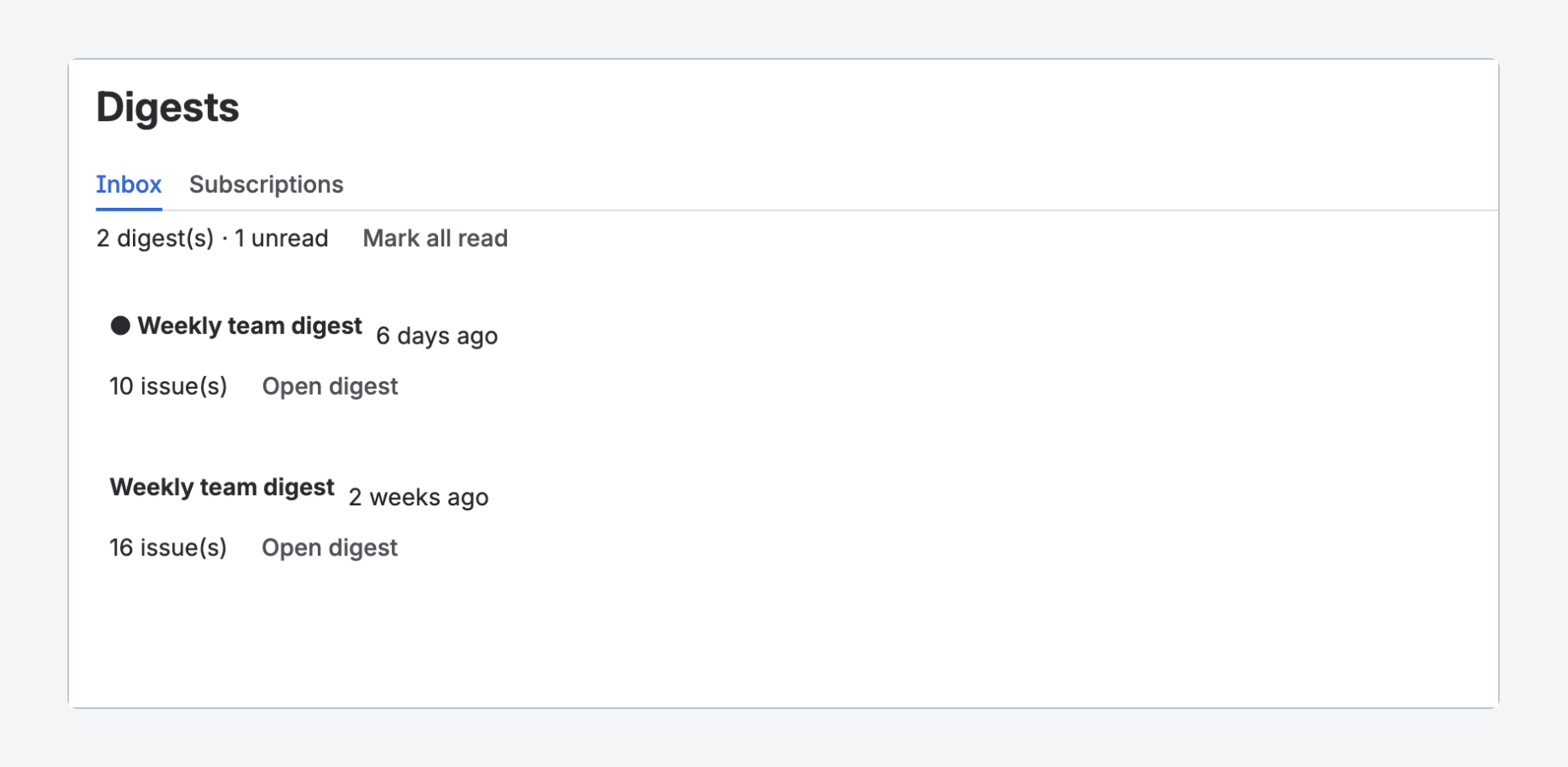 Every digest lands in an in-app inbox: newest first, unread counts, one click to open.