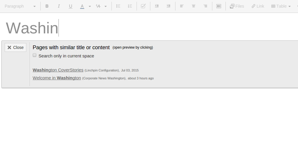 Even before creating a new page you can check whether the content is already published in the wiki and whether there are already matching pages for a publication.