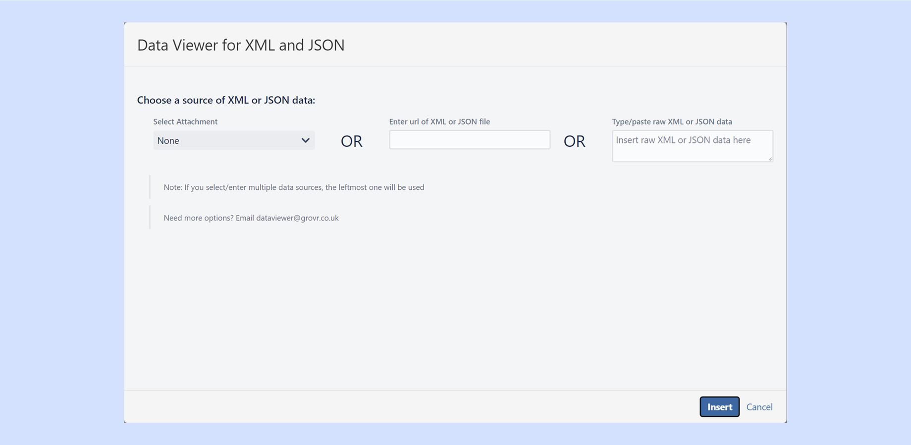 Use data from attachments, URLs or paste it in