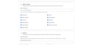 Choose what to copy, or reuse a saved configuration.