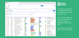 Intimidated by JQL? Not anymore with our revolutionary scope composer bar. Craft just the right sheet scope for the job in no time, with adaptive suggestions and syntax hints, or simply pick a filter as your sheet scope.
