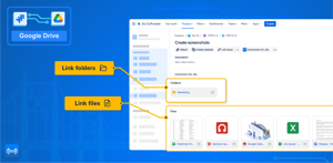 Link files and folders from Google Drive to Jira issues and tickets.