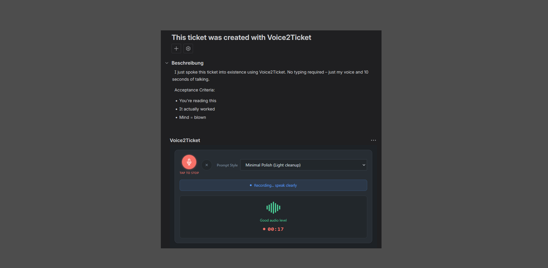 Create a complete Jira ticket just by talking.