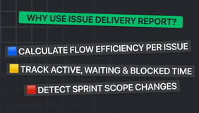 Measure flow efficiency, analyze time distribution per status, and detect scope changes at the sprint level.
