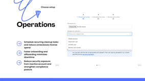 Manage operations with ease