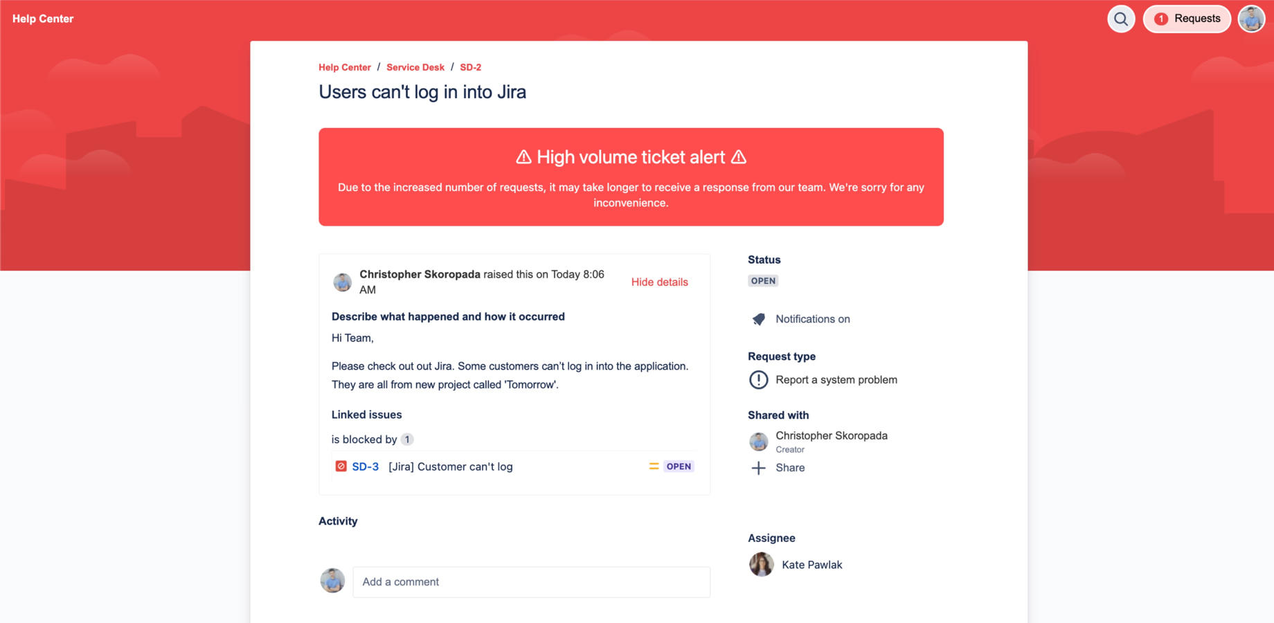 Create eye-catching banners, and display them on the service desk portal. Decide where and when it is displayed, or use it only when the incident happens. Use Jira Service Management extension to keep customers updated.
