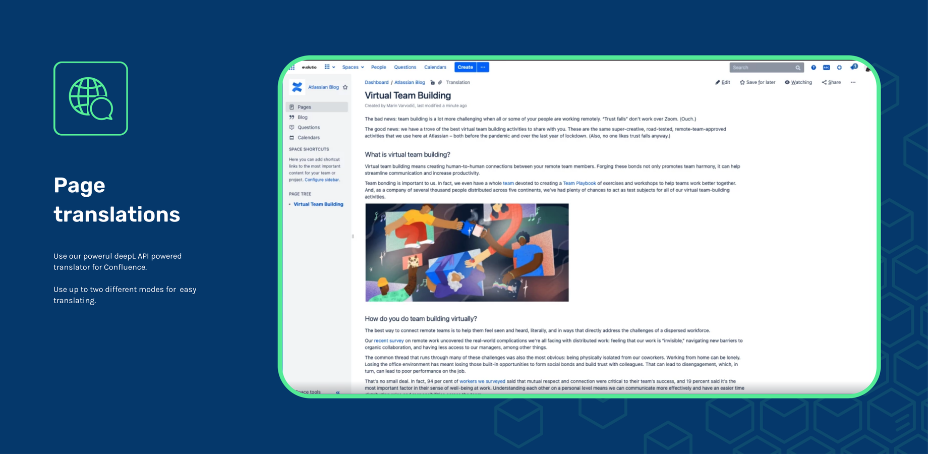 Each page has a translation button that support up to 26 languages and 650 language pairs.