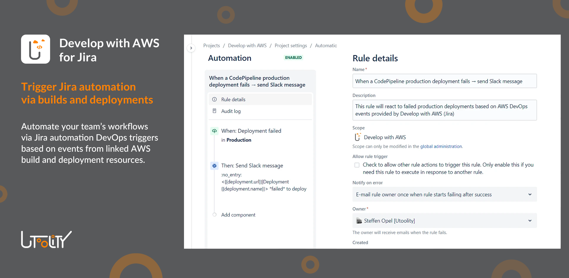 Jira automation rule to trigger Slack message on CodePipeline deployment failures