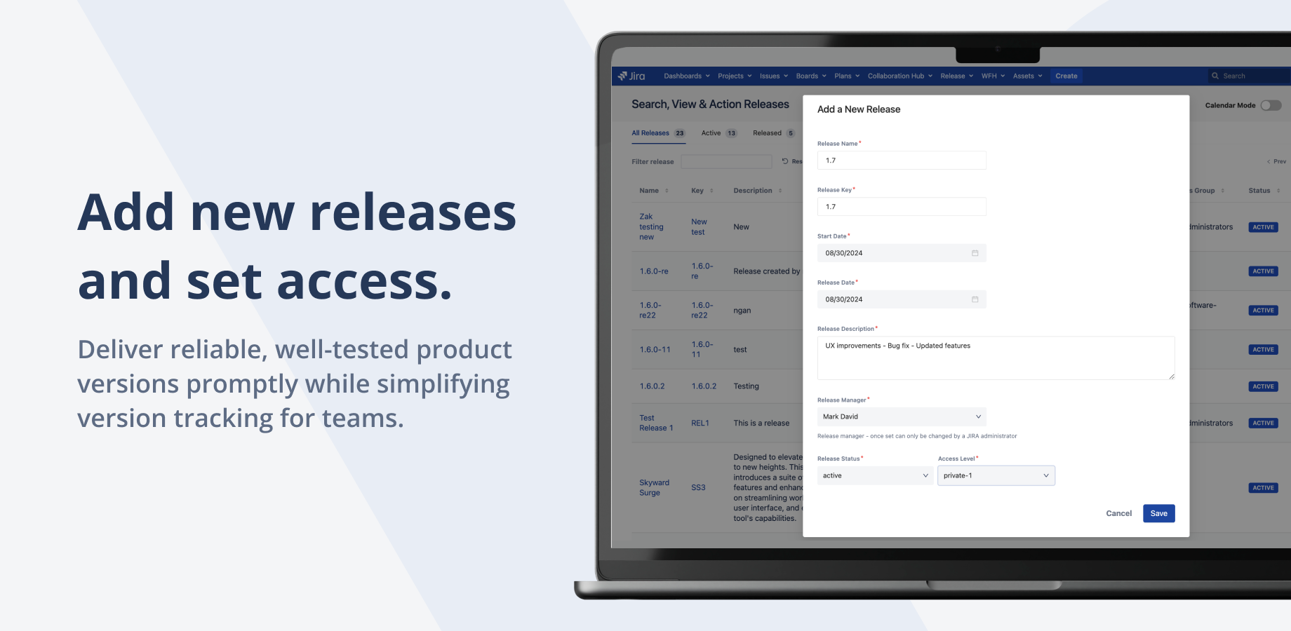 Add new releases and set access.