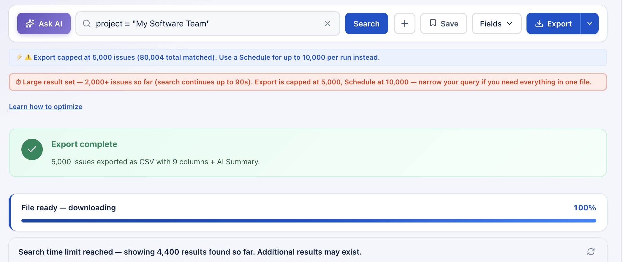 One click exports your full result set — no manual copy-paste, no row limits to work around.