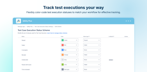 Customize test execution statuses to match your workflow