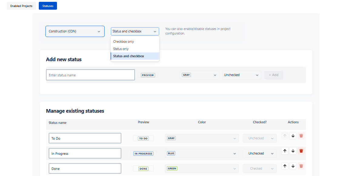 Define custom checklist statuses with colors.