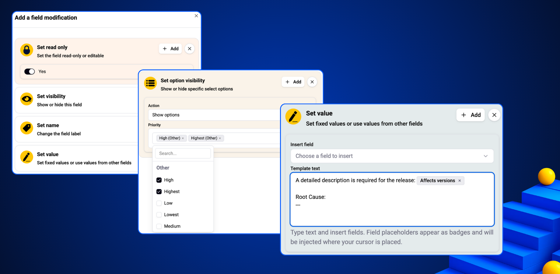 Complete UI modifications: required, read-only, visible, labels, descriptions, values, options. Field, link, and permission-based conditions – reusable across all your behaviours.