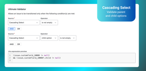 Ultimate Validator – enforce cascading select field completion – ensure both parent and child are selected in your Jira workflow without writing custom script.