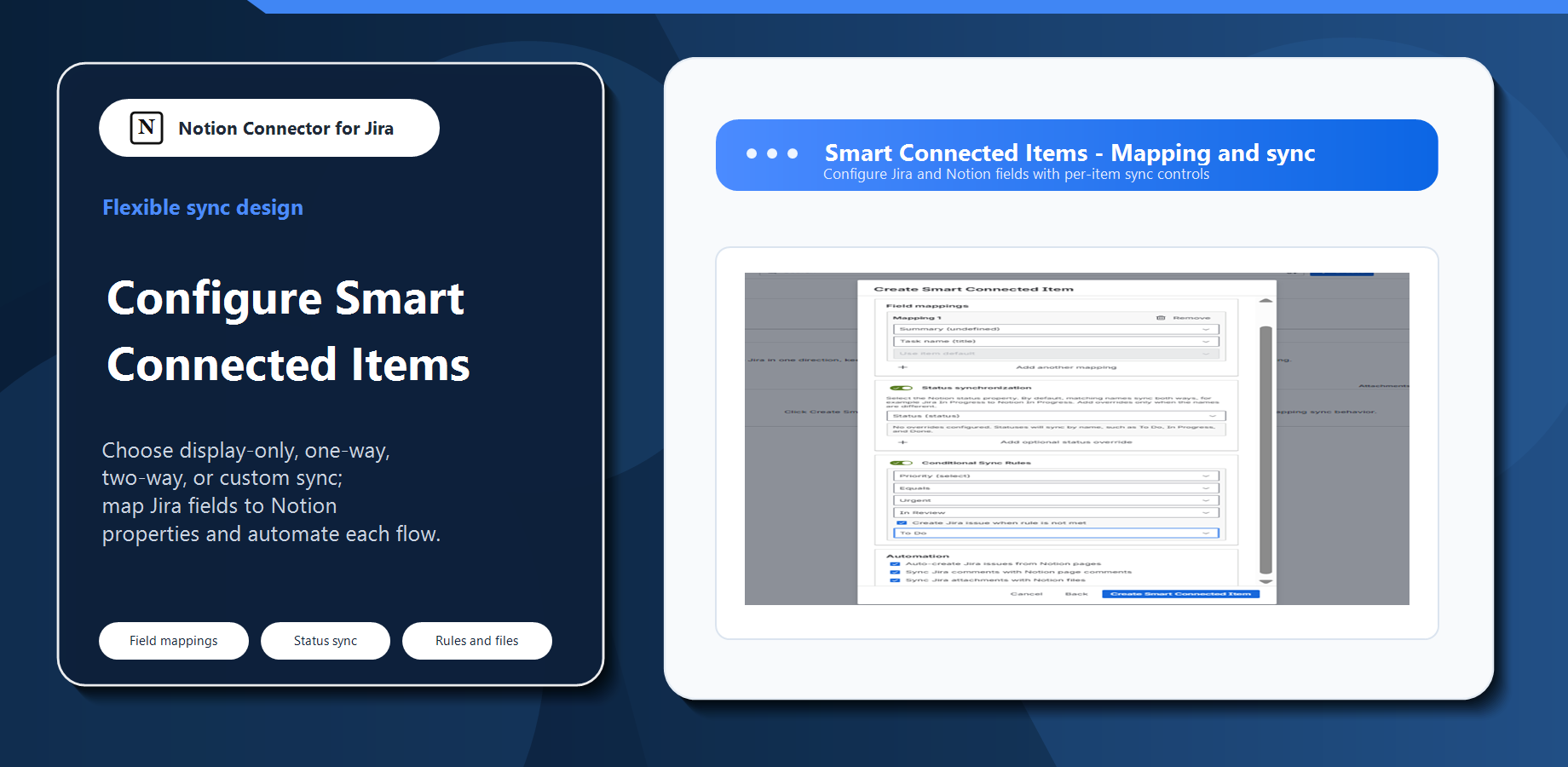 Smart Connected Item setup with field mappings, status synchronization, conditional rules, comments, and attachment sync.