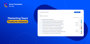 Work item (Issue) template for Marketing team in Atlassian Jira. Smart Templates Marketing Feature release workflow