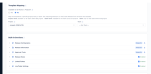 Flexible Custom Release Templates-Create and customize release templates based on your organizations needs. Define fields, workflows, and requirements tailored to different teams, projects, and release processes.