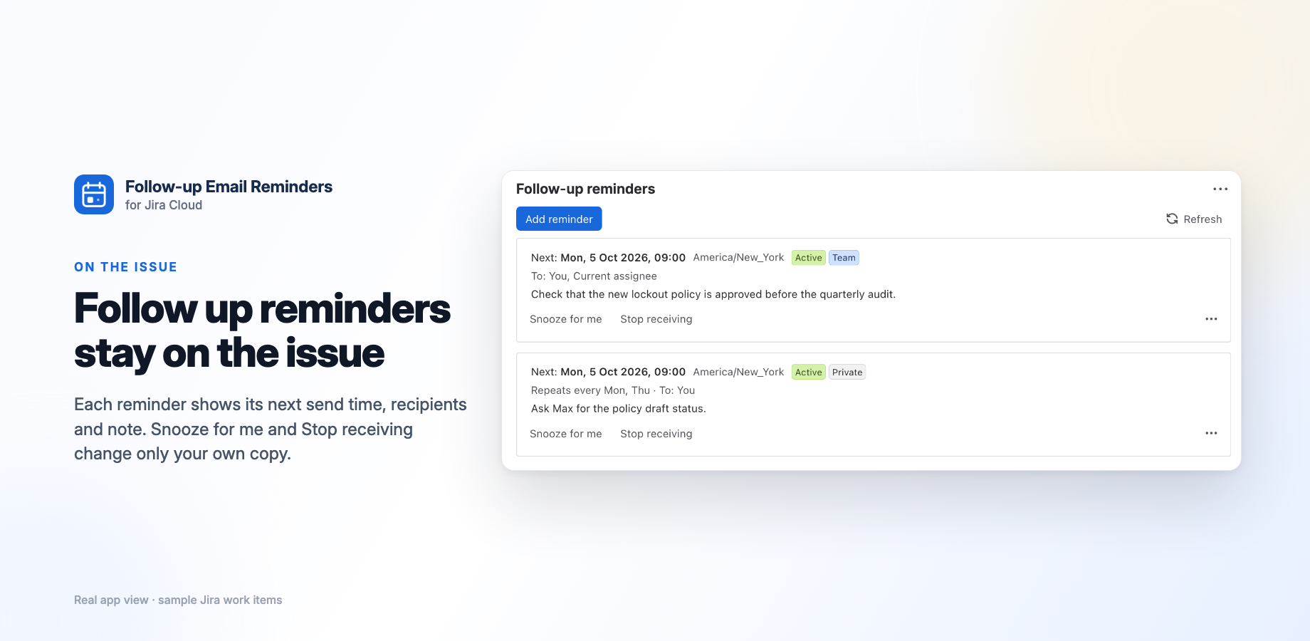 Two saved reminders on a Jira issue: a team reminder for you and the current assignee, and a private one that repeats every Monday and Thursday. The issue is a fictional example.