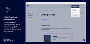 The Scroll Translations integration allows your team to publish different language variants of your Confluence documentation. When published to your help center.