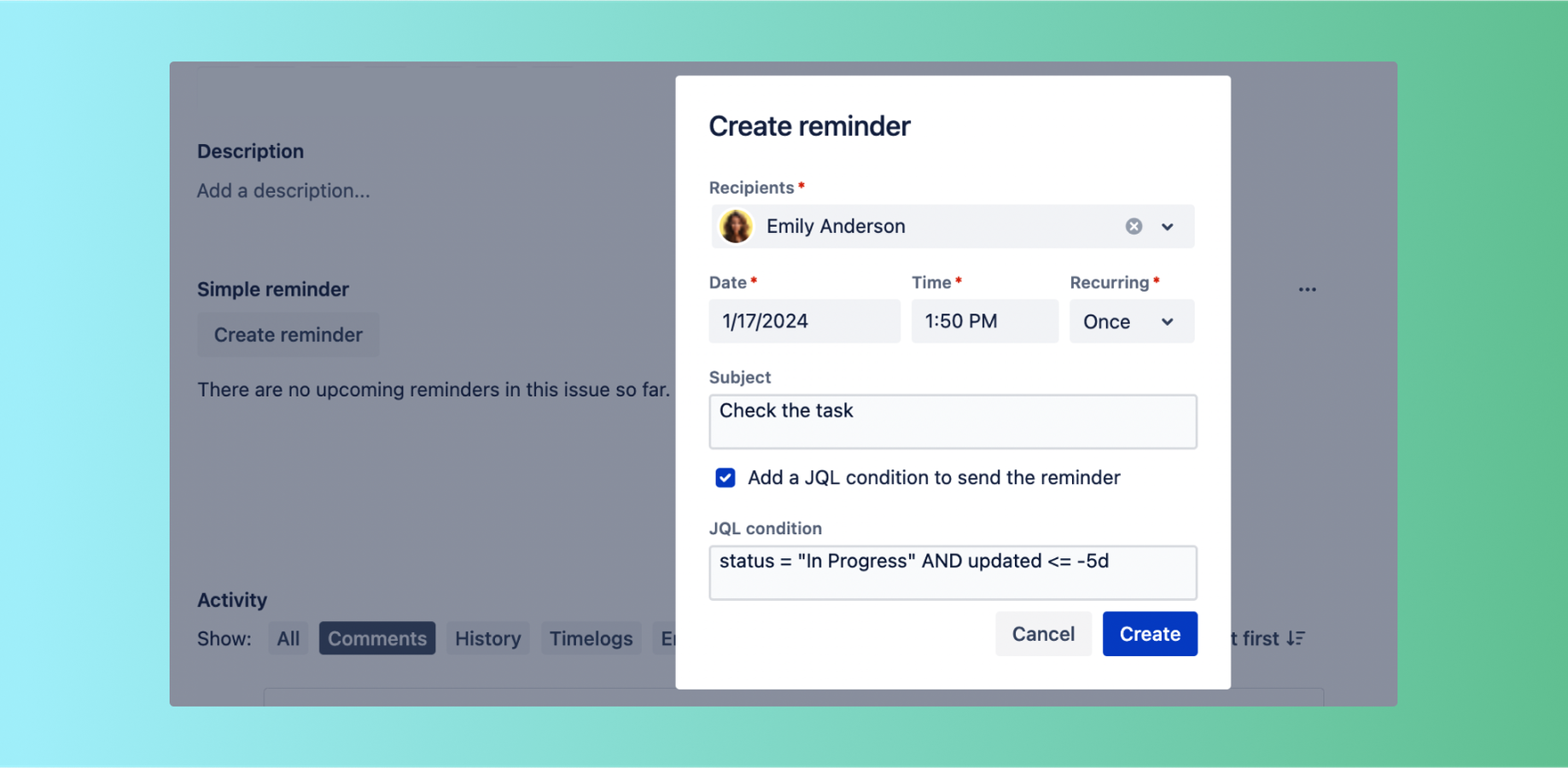Set custom reminder conditions