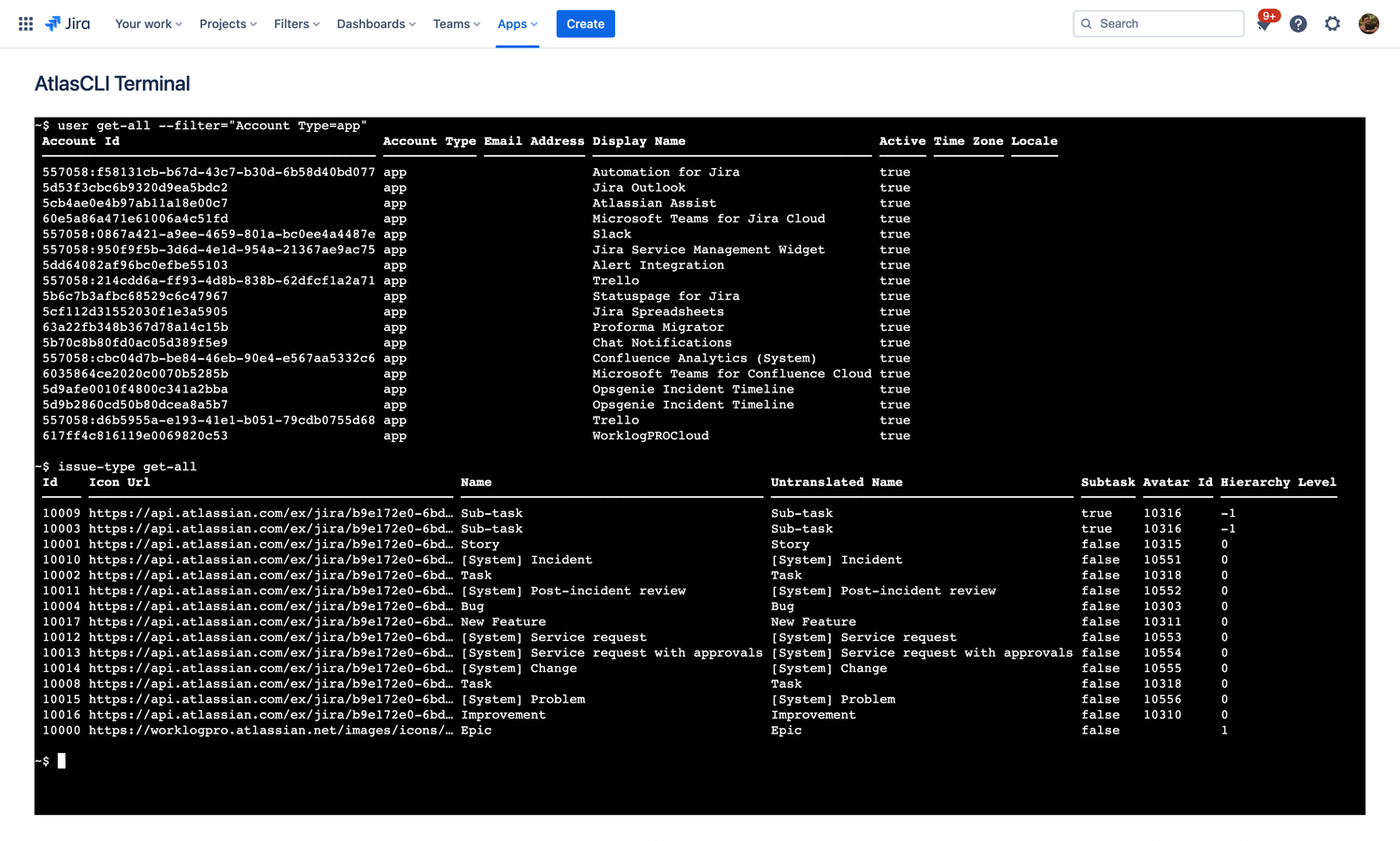 ​You can filter response, columns or use yaml or JSON instead of default tabular output.