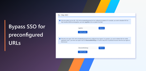 Bypass SSO for Users for Configured URLs in Atlassian applications