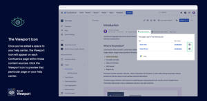 Once you've added a space to your help center, the Viewport icon will appear on each Confluence page within those content sources. Click the Viewport icon to preview that particular page on your help center.