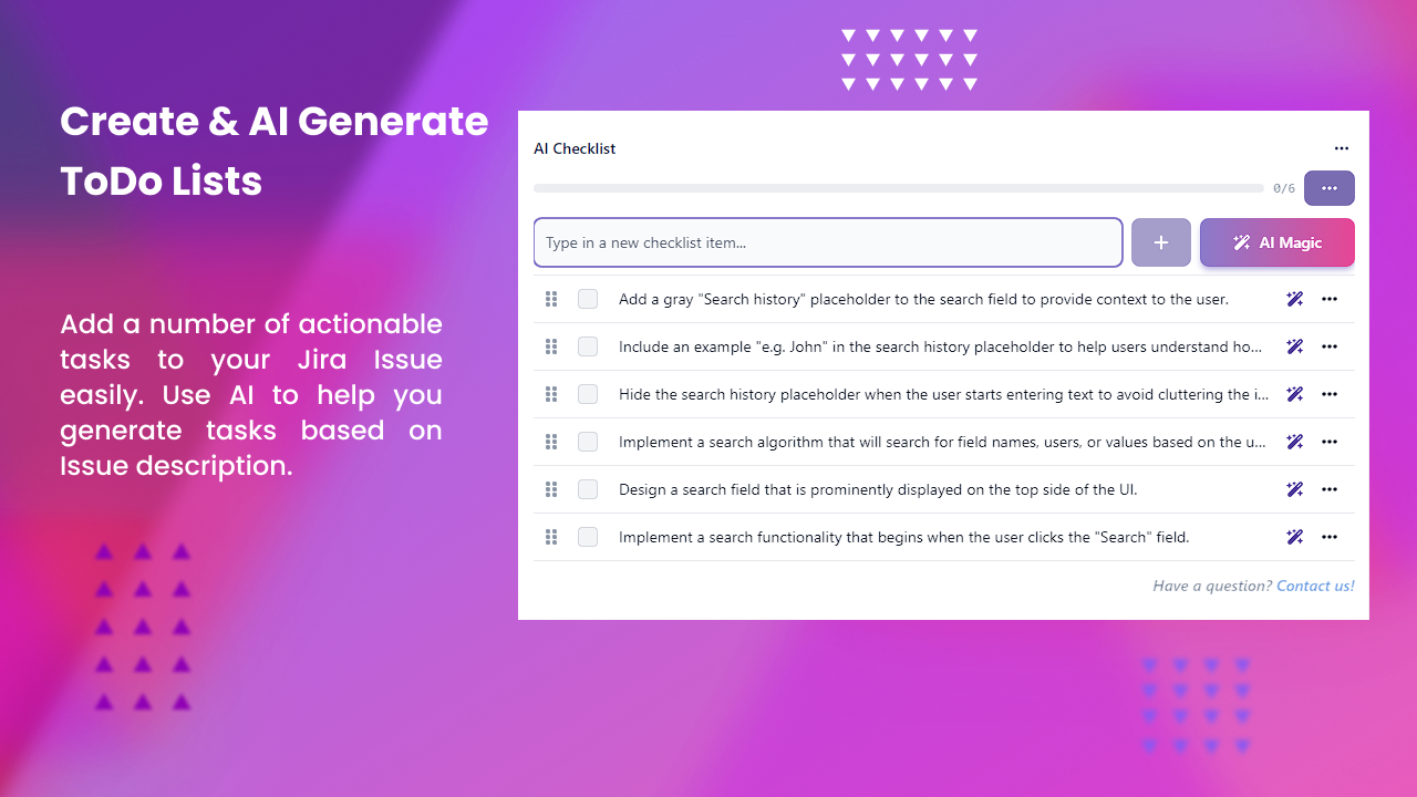 ​Add ToDo list to Issues to make sure that all the Issue requirements are deliviered