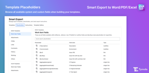 Template placeholders - Browse all available system and custom fields when building your templates.