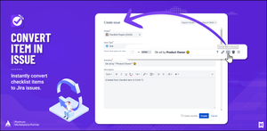 Checklists are a lightweight alternative to subtasks. For those times when you decide that you do need a separate Jira issue, you can convert a checklist item in a single click.