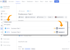 View all linked successor issues in one place. StatusFlowPro keeps them clearly grouped under SFP-Updates so you can track dependencies at a glance, and across any Jira project.