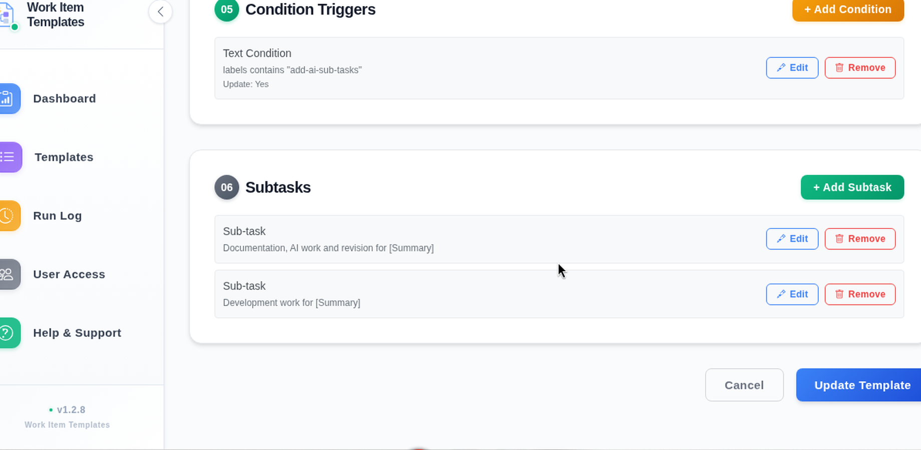 Template editor: a label condition and the subtasks list with Edit and Remove on each row.